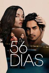 56 Days - Posters