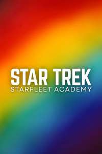 Star Trek: Starfleet Academy - Posters