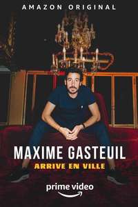 Maxime Gasteuil arrive en ville - Posters