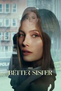 The Better Sister - Posters