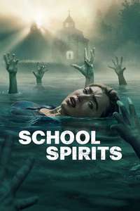 School Spirits - Posters
