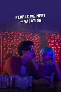 People We Meet on Vacation - Posters