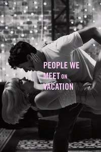 People We Meet on Vacation - Posters