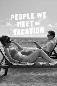 People We Meet on Vacation - Posters