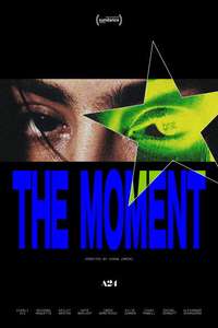 The Moment - Posters