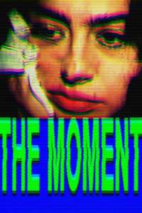 The Moment - Posters