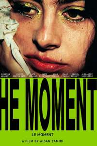 The Moment - Posters