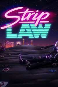 Strip Law - Posters