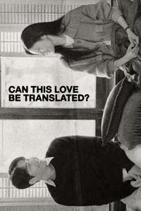 Can This Love Be Translated? - Posters