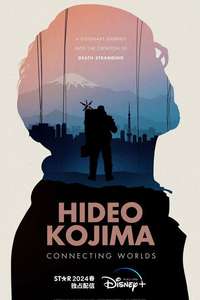 Hideo Kojima: Connecting Worlds - Posters