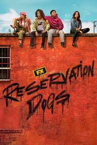Reservation Dogs - Posters