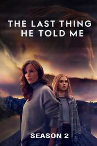 The Last Thing He Told Me - Posters