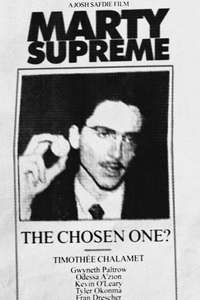Marty Supreme - Posters