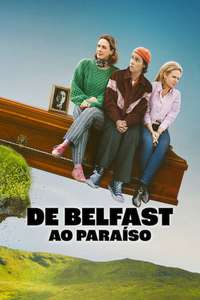 How to Get to Heaven from Belfast - Posters