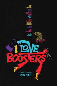I Love Boosters - Posters
