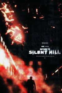 Return to Silent Hill - Posters