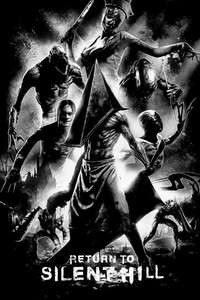 Return to Silent Hill - Posters