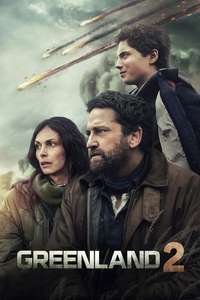 Greenland 2: Migration - Posters