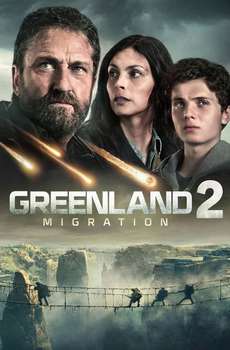 Greenland 2: Migration