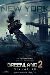 Greenland 2: Migration - Posters