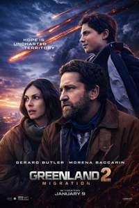 Greenland 2: Migration - Posters