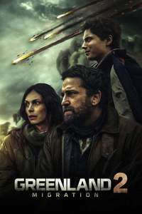 Greenland 2: Migration - Posters