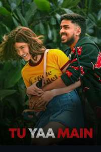 Tu Yaa Main - Posters