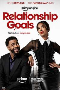 Relationship Goals - Posters