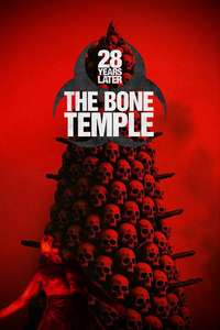 28 Years Later: The Bone Temple - Posters