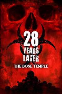 28 Years Later: The Bone Temple - Posters