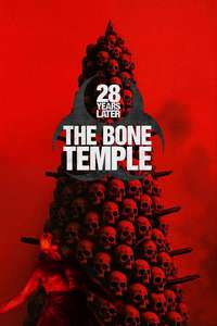 28 Years Later: The Bone Temple - Posters