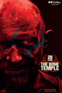 28 Years Later: The Bone Temple - Posters