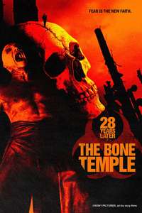 28 Years Later: The Bone Temple - Posters