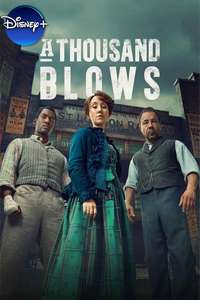 A Thousand Blows - Posters