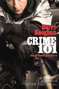 Crime 101 - Posters