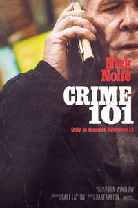 Crime 101 - Posters