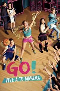 Go! Live Your Way - Posters