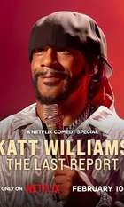 Katt Williams: The Last Report