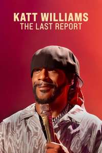 Katt Williams: The Last Report - Posters