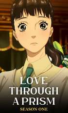 Love Through a Prism