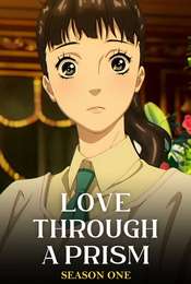 Love Through a Prism