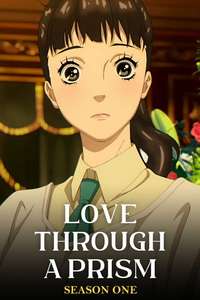 Love Through a Prism - Posters