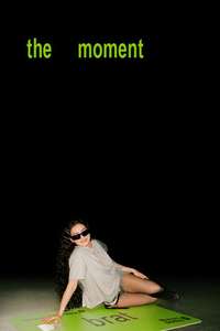 The Moment - Posters