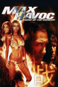 Max Havoc: Curse Of The Dragon - Posters