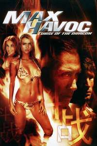 Max Havoc: Curse Of The Dragon - Posters