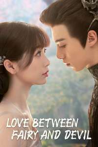 Love Between Fairy and Devil - Posters