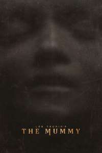 Lee Cronin's The Mummy - Posters