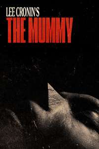 Lee Cronin's The Mummy - Posters
