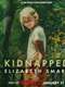 Kidnapped: Elizabeth Smart
