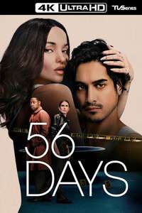 56 Days - Posters